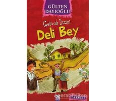 Deli Bey - Gülten Dayıoğlu - Altın Kitaplar