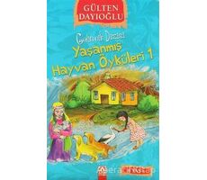 Yaşanmış Hayvan Öyküleri 1 - Gülten Dayıoğlu - Altın Kitaplar