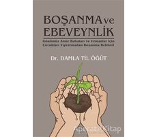 Boşanma ve Ebeveynlik - Damla Til Öğüt - Varlık Yayınları