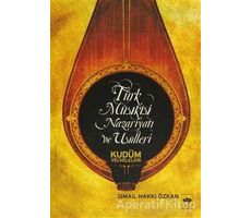 Türk Musikisi Nazariyatı ve Usulleri - İsmail Hakkı Özkan - Ötüken Neşriyat