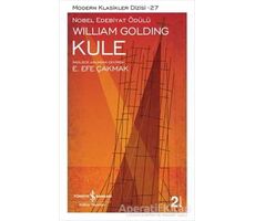 Kule - Sir William Gerald Golding - İş Bankası Kültür Yayınları