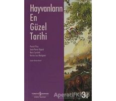 Hayvanların En Güzel Tarihi - Pascal Picq - İş Bankası Kültür Yayınları