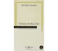 Yürek Burgusu - Henry James - İş Bankası Kültür Yayınları