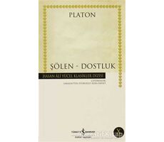 Şölen - Dostluk - Platon (Eflatun) - İş Bankası Kültür Yayınları