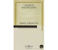 Paris Sıkıntısı - Charles Baudelaire - İş Bankası Kültür Yayınları