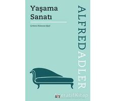 Yaşama Sanatı - Alfred Adler - Say Yayınları