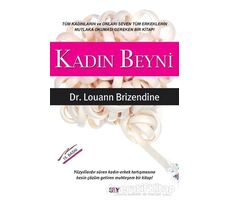 Kadın Beyni - Louann Brizendine - Say Yayınları