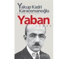 Yaban - Yakup Kadri Karaosmanoğlu - İletişim Yayınevi