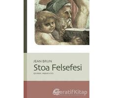 Stoa Felsefesi - Jean Brun - İletişim Yayınevi