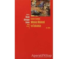 İslami Tebliğin Mekke Dönemi ve İşkence - İhsan Süreyya Sırma - Beyan Yayınları