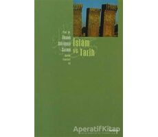 İslam ve Tarih - İhsan Süreyya Sırma - Beyan Yayınları