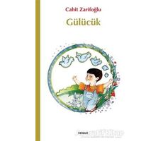 Gülücük - Cahit Zarifoğlu - Beyan Yayınları