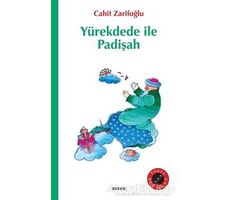 Yürekdede ile Padişah - Cahit Zarifoğlu - Beyan Yayınları