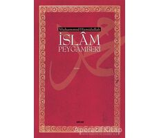 İslam Peygamberi - Muhammed Hamidullah - Beyan Yayınları