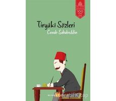 Tiryaki Sözleri - Cenab Şahabeddin - Beyan Yayınları