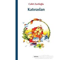 Katıraslan - Cahit Zarifoğlu - Beyan Yayınları