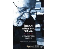İhsan Süreyya Sırma Kitabı - Adnan Demircan - Beyan Yayınları