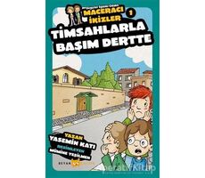 Timsahlarla Başım Dertte - Maceracı İkizler 1 - Yasemin Katı - Beyan Yayınları