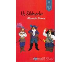 Üç Silahşörler - Alexander Dumas - Beyan Yayınları