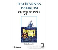 Halikarnas Balıkçısı -Turgut Reis Bütün Eserleri 2