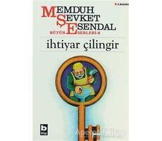 İhtiyar Çilingir - Memduh Şevket Esendal - Bilgi Yayınevi