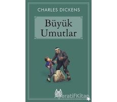 Büyük Umutlar - Charles Dickens - Arkadaş Yayınları