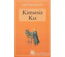 Kimsesiz Kız - Hector Malot - Arkadaş Yayınları