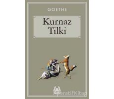 Kurnaz Tilki - Johann Wolfgang von Goethe - Arkadaş Yayınları