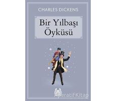 Bir Yılbaşı Öyküsü - Charles Dickens - Arkadaş Yayınları