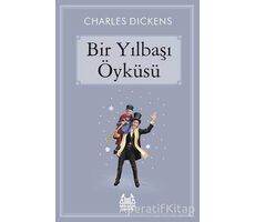 Bir Yılbaşı Öyküsü - Charles Dickens - Arkadaş Yayınları