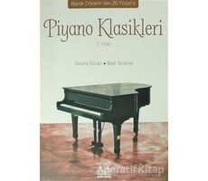 Piyano Klasikleri 2.Kitap - Kolektif - Arkadaş Yayınları