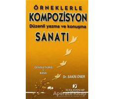 Kompozisyon Sanatı - Sakin Öner - Yuva Yayınları