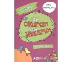 Yuva 3. Sınıf Hem Okurum Hem Yazarım - Nurten Ertaş - Yuva Yayınları