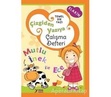 Çizgiden Yazıya Mutlu İnek ile Ece - Kolektif - Yuva Yayınları