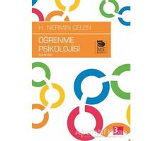 Öğrenme Psikolojisi Kuramlar - Nermin Çelen - İmge Kitabevi Yayınları