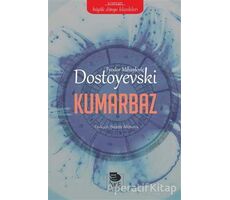 Kumarbaz - Fyodor Mihayloviç Dostoyevski - İmge Kitabevi Yayınları