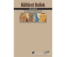 Kültürel Bellek - Jan Assmann - Ayrıntı Yayınları