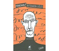 İktidarın Gözü - Michel Foucault - Ayrıntı Yayınları