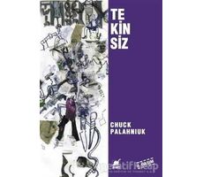 Tekinsiz - Chuck Palahniuk - Ayrıntı Yayınları