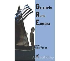 Gallerin Ruhu Ejderha  - Niall Griffiths - Ayrıntı Yayınları