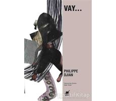 Vay... - Philippe Djian - Ayrıntı Yayınları