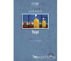 Yüzyıl - Alain Badiou - Sel Yayıncılık