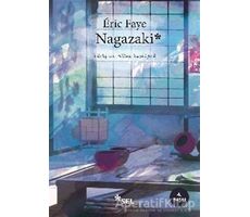 Nagazaki - Eric Faye - Sel Yayıncılık