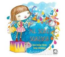 Nil Soru Soruyor - Seza Kutlar Aksoy - Uçanbalık Yayıncılık
