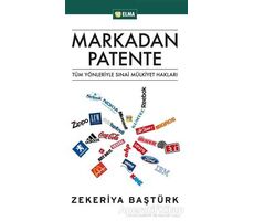 Markadan Patente - Zekeriya Baştürk - ELMA Yayınevi