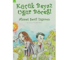 Küçük Beyaz Uğur Böceği - Ahmet Şerif İzgören - Elma Çocuk