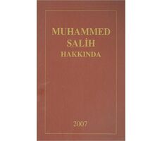 Muhammed Salih Hakkında (Derleme) - Bilgeoğuz Yayınları