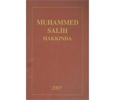 Muhammed Salih Hakkında (Derleme) - Bilgeoğuz Yayınları