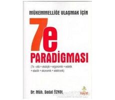 Mükemmelliğe Ulaşmak İçin 7e Paradigması - Sedat Özkol - Hayat Yayınları