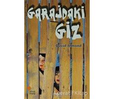 Garajdaki Giz - David Almond - Günışığı Kitaplığı